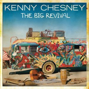 Kenny Chesney 'The Big Revival' (Album CD 2014)